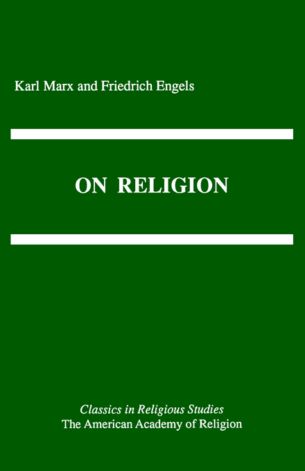 On Religion By Friedrich Engels Karl Marx (Paperback) 9780891305996