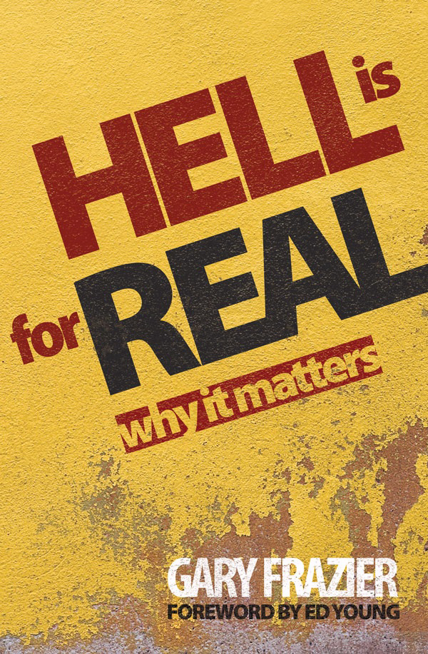 Hell Is For Real What Now Paperback By Frazier Gary (Paperback)