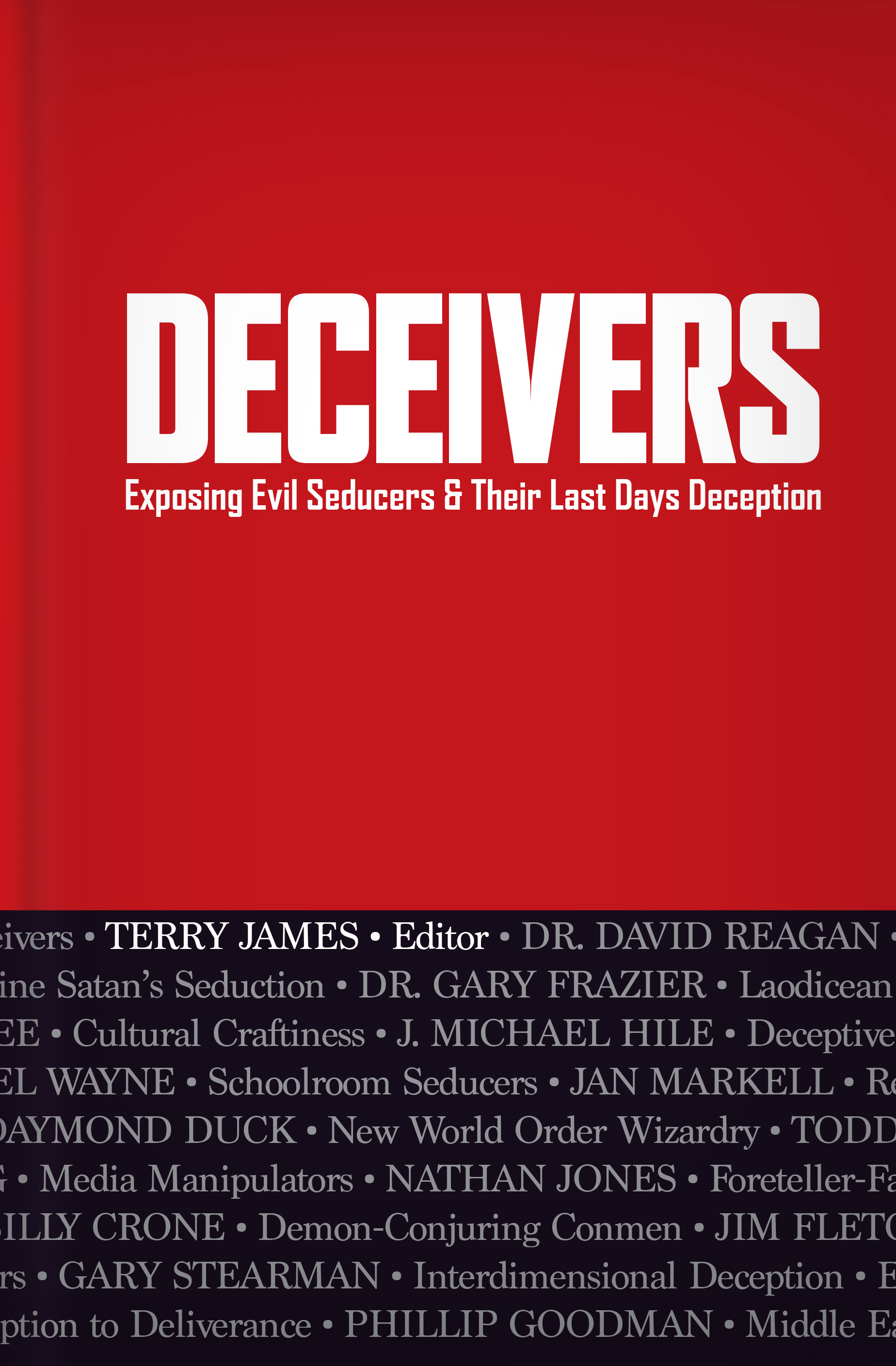 Deceivers By James Terry (Hardback) 9780892217595