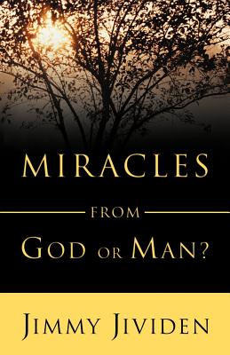 Miracles By Jimmy Jividen (Paperback) 9780892255443