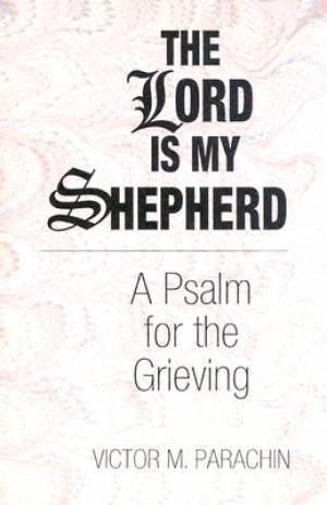 The Lord is My Shepherd