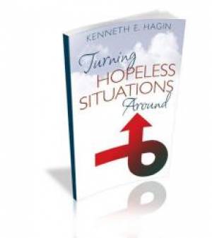 Turning Hopeless Situations Around By Hagin Kenneth E (Paperback)