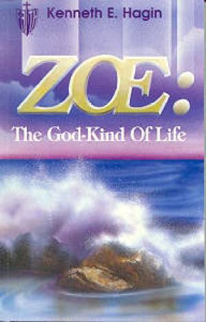 Zoe The God Kind Of Life