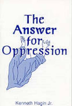 Answer For Oppression By Hagin Kenneth W Jr (Gift) 9780892767175