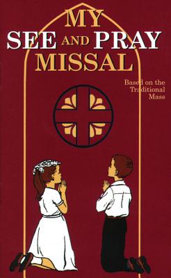 My See and Pray Missal By Therese M Joan (Paperback) 9780895556011