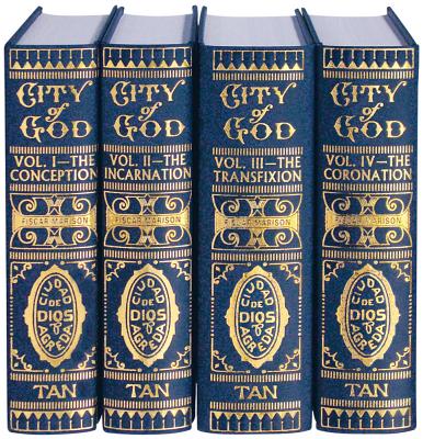 Mystical City of God Volume I-IV By Agreda Mary Of (Hardback)