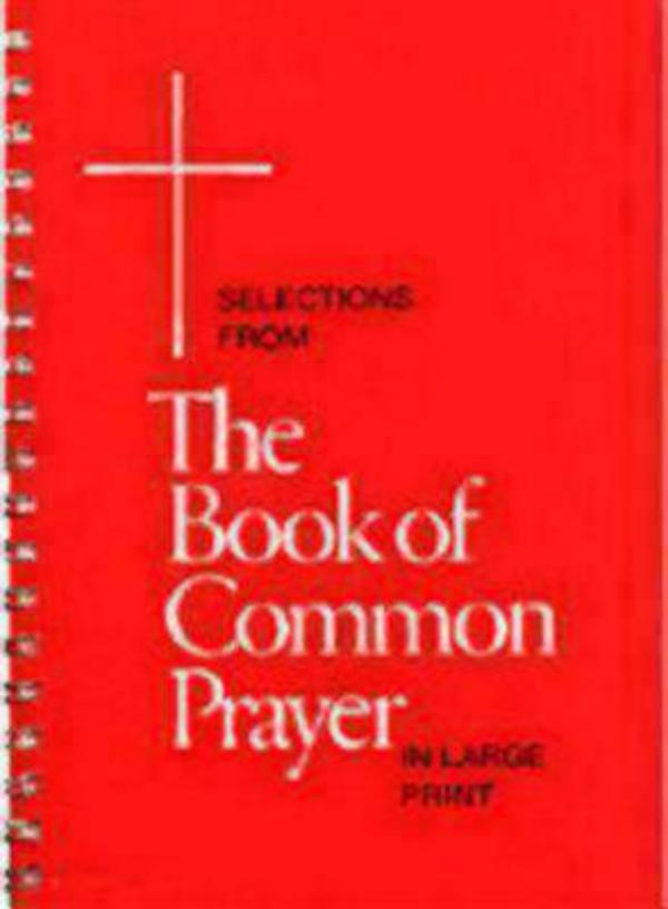 Selections from the Book of Common Prayer in Large Print (Paperback)