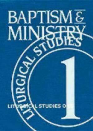 Baptism And Ministry By Meyers Ruth A (Paperback) 9780898692419