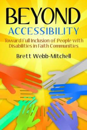 Beyond Accessibility By Brett Webb-Mitchell (Paperback) 9780898696417