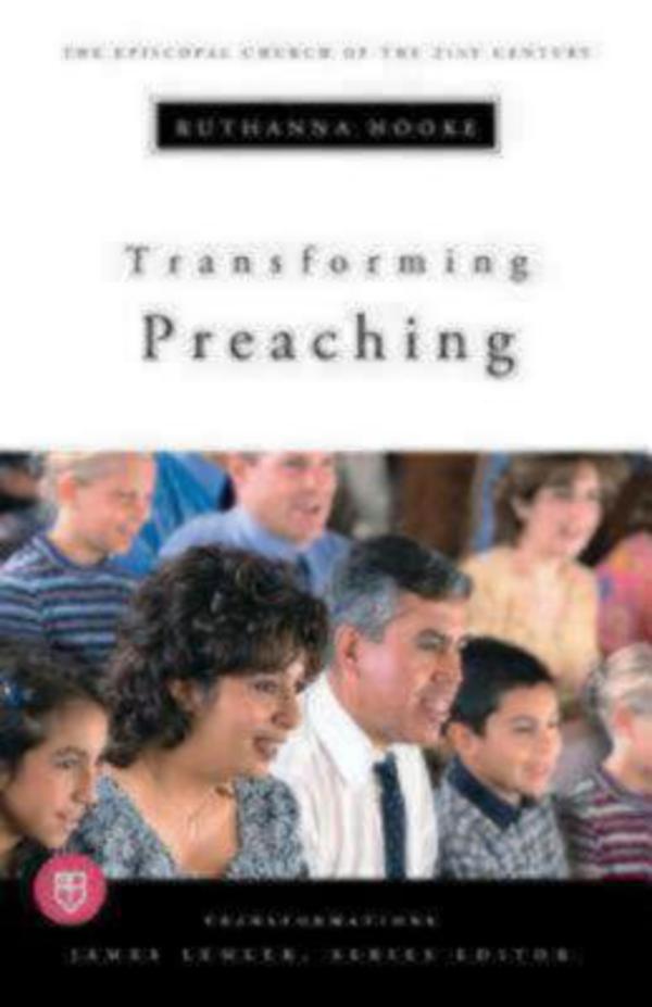 Transforming Preaching By Ruthanna B Hooke (Paperback) 9780898696462