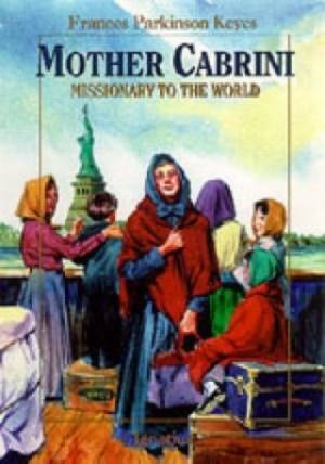 Mother Cabrini By Frances Parkinson Keyes (Paperback) 9780898705997