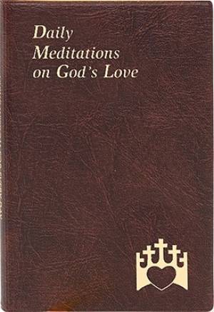 Daily Meditations On Gods Love By Alborghetti Marci 9780899422183