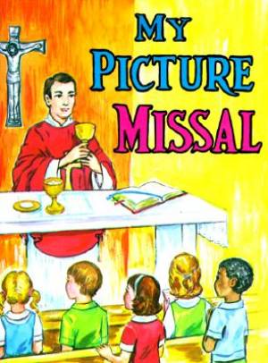 My Picture Missal By Lawrence G Lovasik (Paperback) 9780899422756