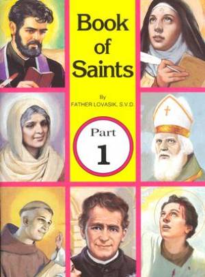 Book Of Saints 1 By Lovasik Lawrence (Paperback) 9780899422954