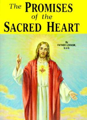 Promises Of The Sacred Heart By Lovasik Lawrence (Paperback)