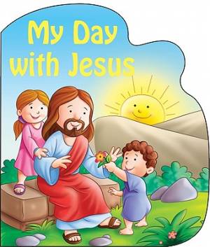 My Day With Jesus By Donaghy Thomas (Board book) 9780899423265