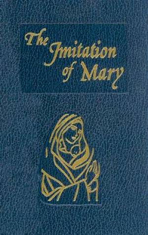 Imitation Of Mary By Derouville Alexand (Hardback) 9780899423302