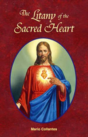 The Litany of the Sacred Heart By Mario Collantes (Paperback)