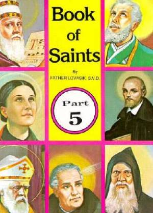 Book Of Saints 5 By Lovasik Lawrence (Paperback) 9780899423937