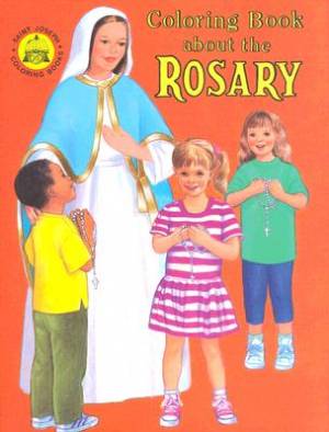 Coloring Book About The Rosary By 671 (Paperback) 9780899426716