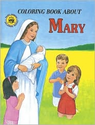 Coloring Book About Mary By Catholic Book Pub (Paperback)