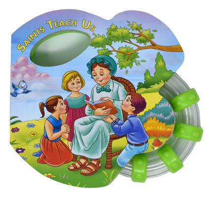 Saints Teach Us Rattle Book By Catholic Book Pub (Board book)