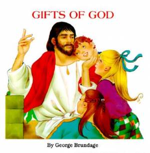 Gifts of God By George Brundage (Hardback) 9780899428437