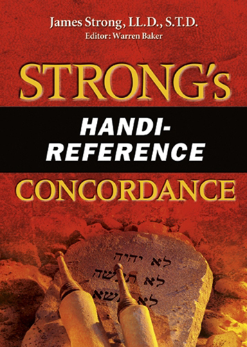 Strongs Handi Ref Concordance By James Strong (Paperback)