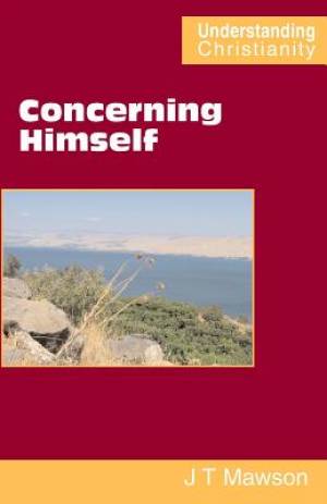 Concerning Himself By John Thomas Mawson (Paperback) 9780901860927