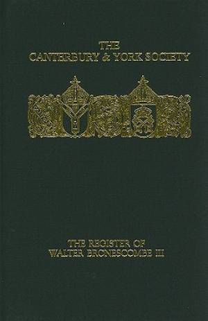 The Register of Walter Bronescombe Bishop of Exeter 1258-1280