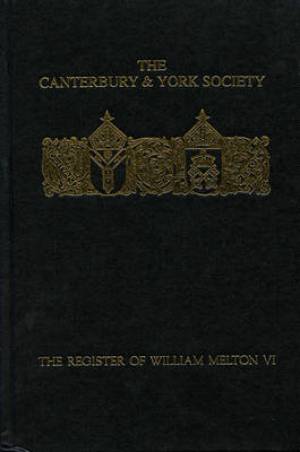 The Register of William Melton Archbishop of York 1317-1340 (Hardback)