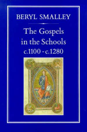 The Gospels By Beryl Smalley Fba (Hardback) 9780907628491