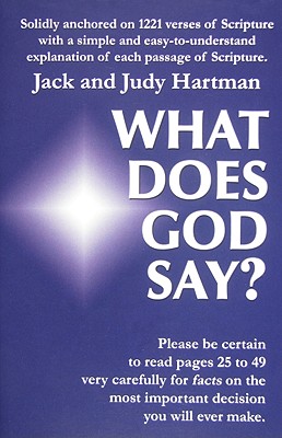 What Does God Say By Hartman Jack and Judy (Paperback) 9780915445066