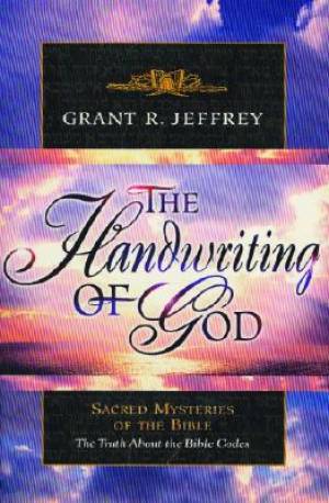 The Handwriting of God By G R Jeffrey (Paperback) 9780921714385