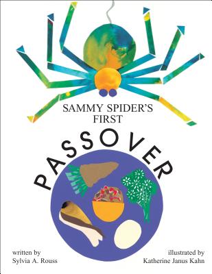 Sammy Spider's First Passover By Sylvia Rouss (Paperback)