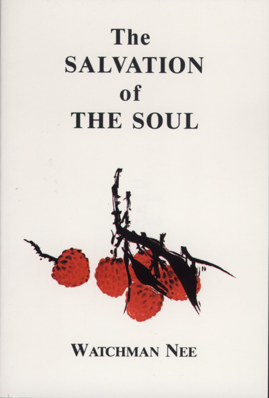 The Salvation Of The Soul By Nee Watchman (Paperback) 9780935008319