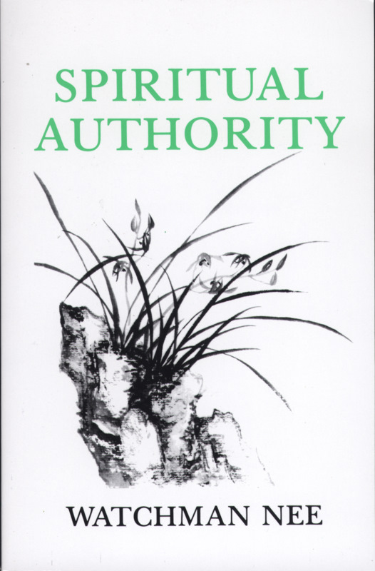 Spiritual Authority By Wacthman Nee (Paperback) 9780935008357