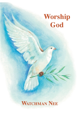 Worship God By Nee Watchman (Paperback) 9780935008739