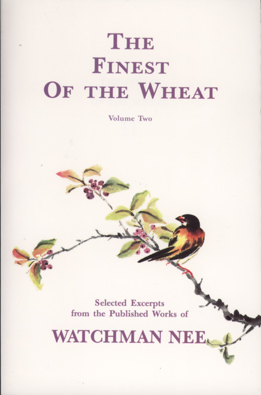 The Finest Of The Wheat Vol 2 By Nee Watchman (Paperback)