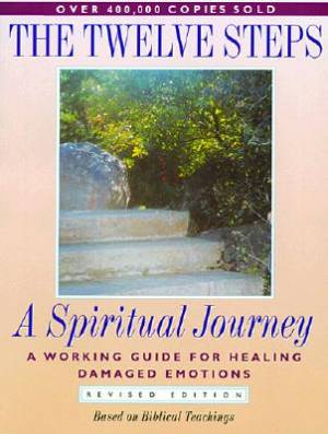 12 Steps A Spiritual Journey By 12 Steps (Paperback) 9780941405447