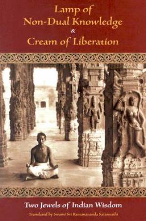 Lamp of Non-dual Knowledge and Cream of Liberation (Paperback)