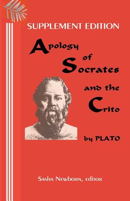 Supplement Edition Apology of Socrates and The Crito and the text o