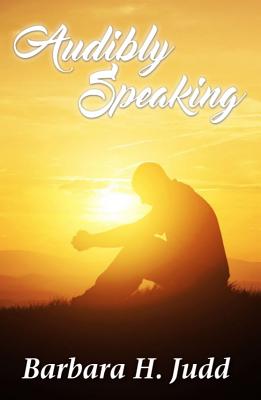 Audibly Speaking By Judd Barbara H (Paperback) 9780942507324