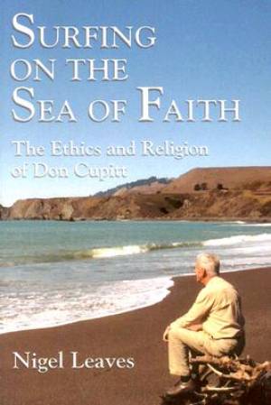 Surfing On The Sea Of Faith By Nigel Leaves (Paperback) 9780944344637