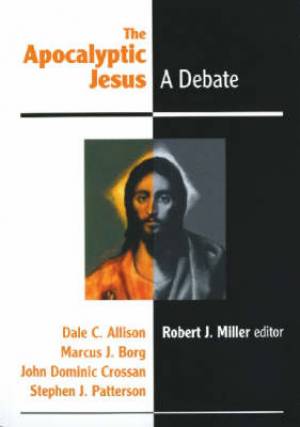 Apocalyptic Jesus By Miller Robert J (Paperback) 9780944344897