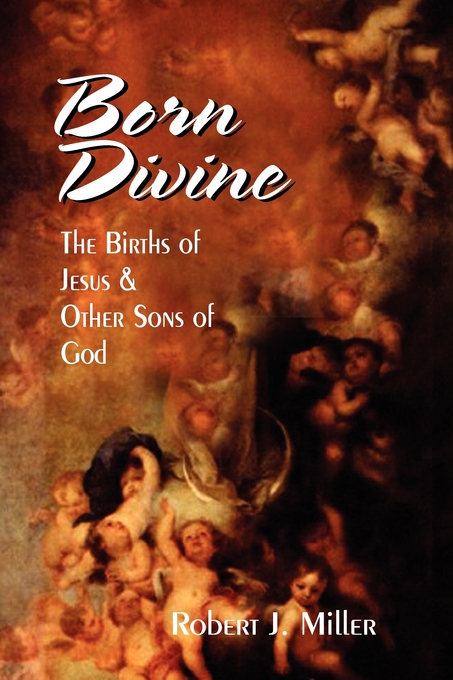 Born Divine By Robert J Miller (Paperback) 9780944344958