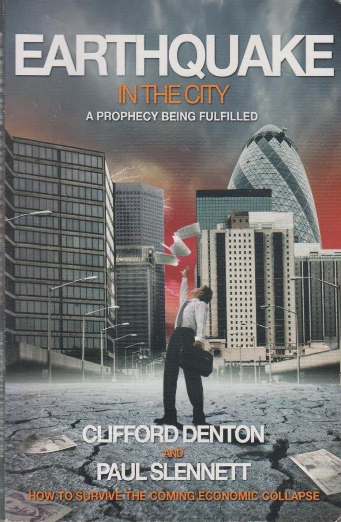 Earthquake In The City By Clifford Denton Paul Slennett (Paperback)