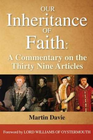 Our Inheritance of Faith By Martin Davie (Paperback) 9780956856074