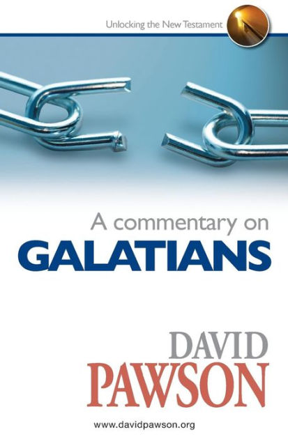 A Commentary on Galatians By David Pawson (Paperback) 9780957529052