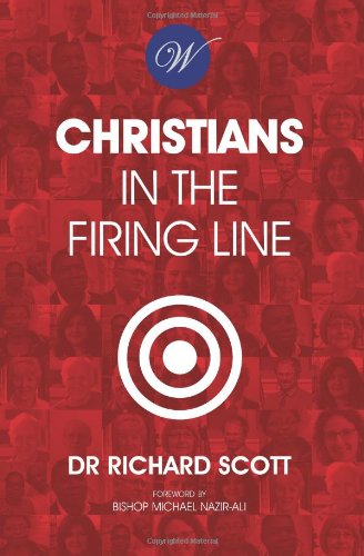 Christians in the Firing Line By Richard Scott (Paperback)